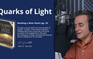 Thumbnail of Quarks of Light Audiobook Excerpt- Seeking a New Heart pg. 30. left half is with blue background with quarks of light and excerpt text and on the right half is a photo of rob in orange shirt speaking in front of a microphone