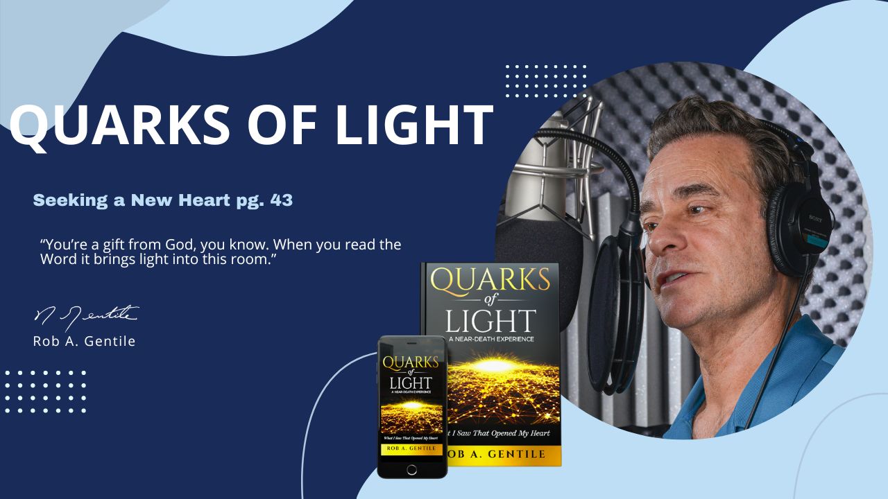 Thumbnail of Quarks of Light Audiobook Excerpt- Seeking a New Heart pg. 43 (part 1)