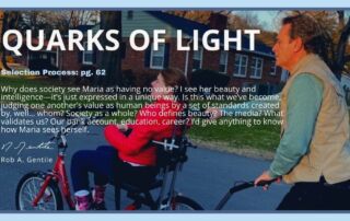 Thumbnail of Quarks of Light Audiobook Excerpt- Selection process pg. 62 with a background of rob and Maria in a wheelchair being pushed around a lovely neighborhood